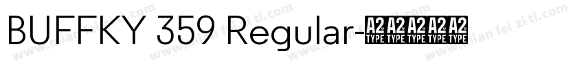 BUFFKY 359 Regular字体转换